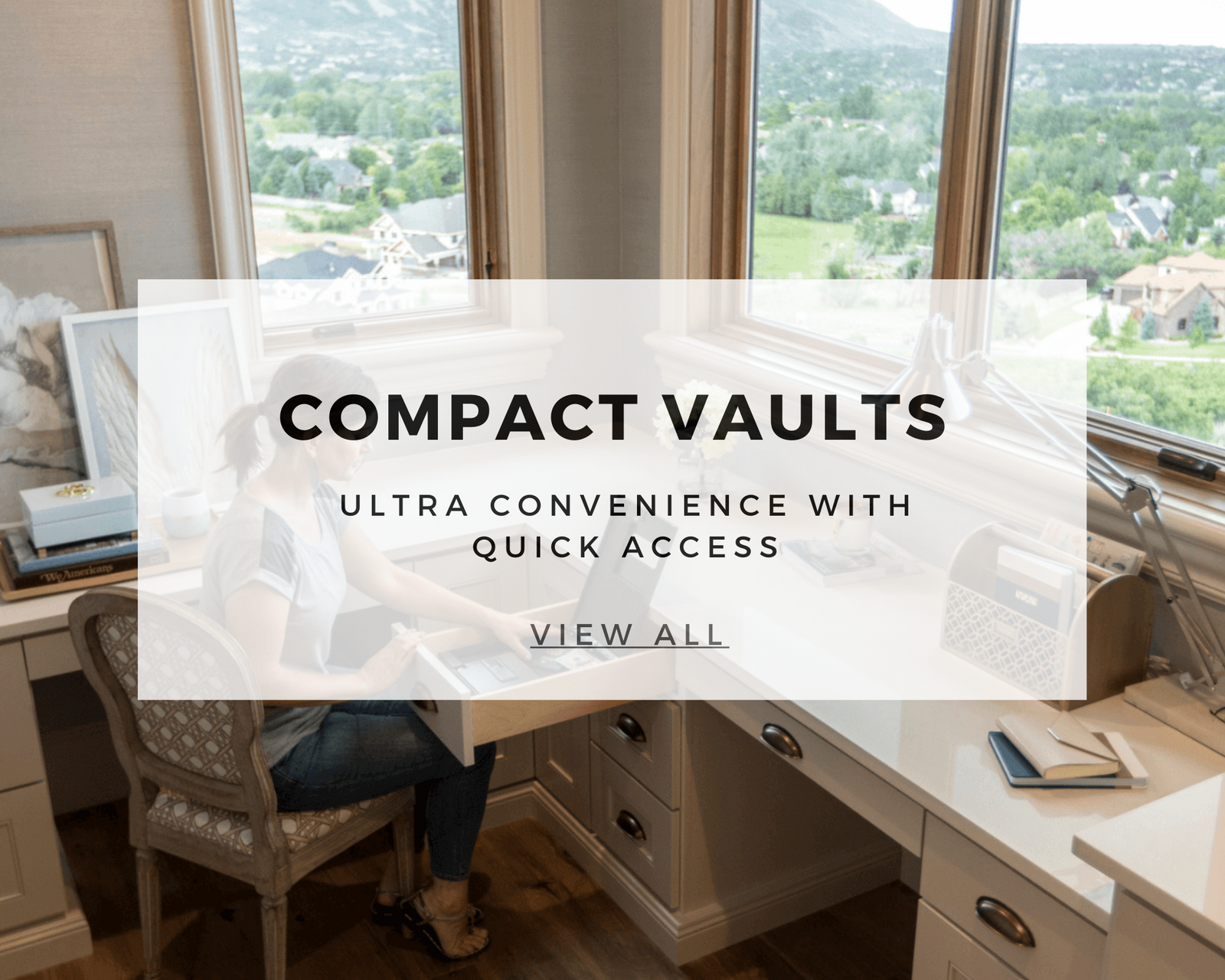 Compact Vault in a drawer
